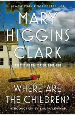 Where Are the Children? - Mary Higgins Clark