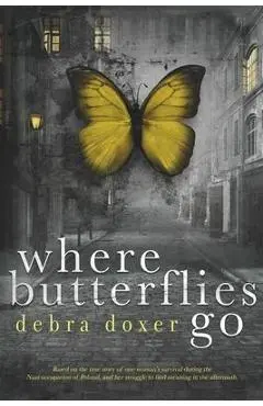 Where Butterflies Go - Pam Berehulke