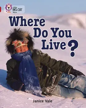 Where Do You Live?. Band 14/Ruby, Paperback/Janice Vale