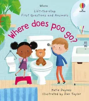 Where Does Poo Go?/Katie Daynes