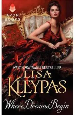 Where Dreams Begin - Lisa Kleypas