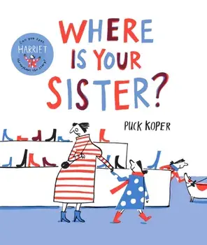 Where Is Your Sister?, Paperback/Puck Koper
