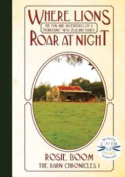 Where Lions Roar at Night, Paperback/Rosie Boom