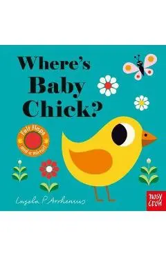 Where's Baby Chick? - Ingela P Arrhenius