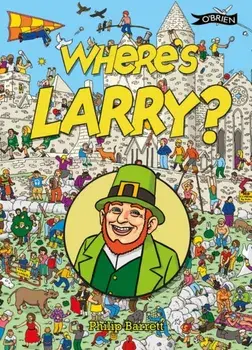 Where's Larry?, Paperback/Philip Barrett