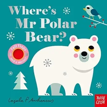 Where's Mr Polar Bear?, Board book/***