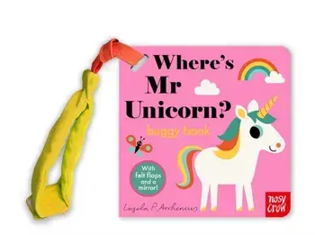 Where's Mr Unicorn?. Buggy Book, Board book/***