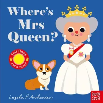 Where's Mrs Queen?, Board book/***