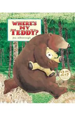 Where's My Teddy? - Jez Alborough