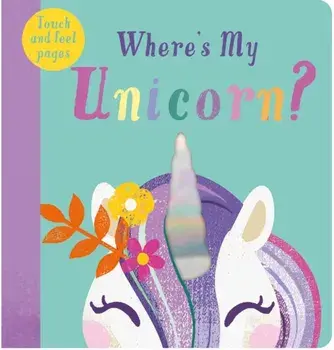 Where's My Unicorn?, Board book/***