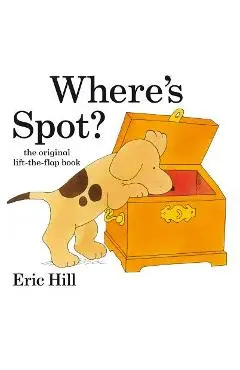 Where's Spot? - Eric Hill