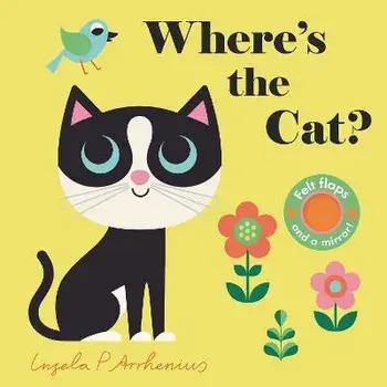 Where's the Cat?, Board Books/Ingela P. Arrhenius