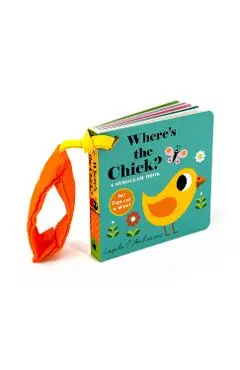 Where's the Chick?: A Stroller Book - Ingela P. Arrhenius