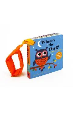 Where's the Owl?: A Stroller Book - Ingela P. Arrhenius