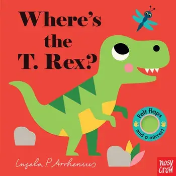 Where's the T. Rex?, Board book/***