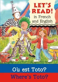 Where's Toto?/Ou est Toto ?, Paperback/Elizabeth Laird