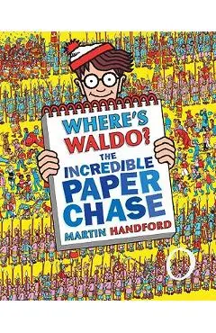 Where's Waldo? the Incredible Paper Chase [With Punch-Out(s)] - Martin Handford
