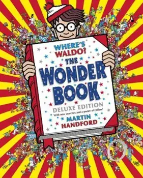 Where's Waldo' the Wonder Book: Deluxe Edition, Hardcover/Martin Handford