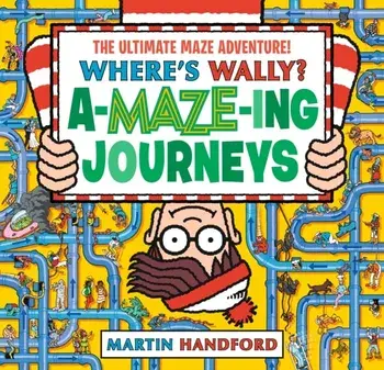 Where's Wally? Amazing Journeys, Hardback/Martin Handford