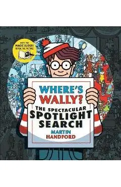 Where's Wally? The Spectacular Spotlight Search - Martin Handford