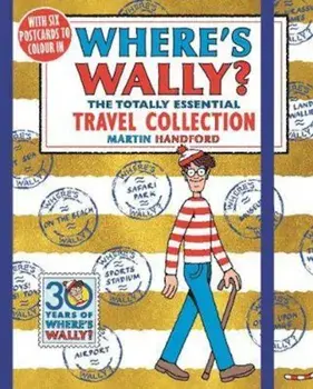 Where's Wally' The Totally Essential Travel Collection, Paperback/Martin Handford