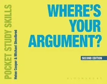 Where's Your Argument?. 2 ed, Paperback/***