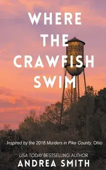 Where the Crawfish Swim, Paperback/Andrea Smith