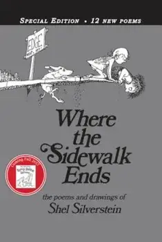 Where the Sidewalk Ends: Poems & Drawings, Hardcover/Shel Silverstein