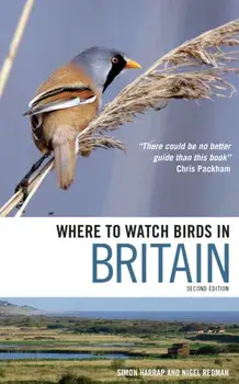 Where to Watch Birds in Britain, Paperback/Simon Harrap