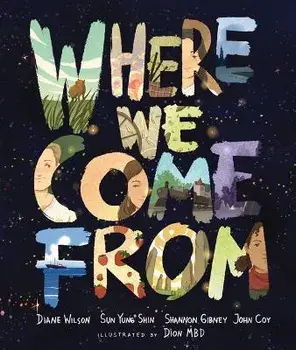 Where We Come from, Hardcover/John Coy