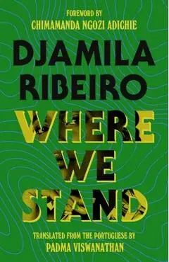 Where We Stand - Djamila Ribeiro