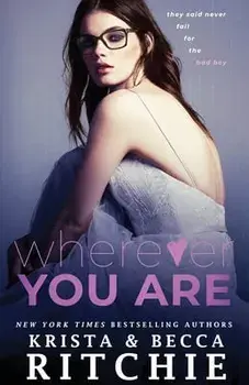 Wherever You Are, Paperback/Krista Ritchie