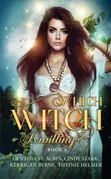 Which Witch is Willing?, Paperback/Kerrigan Byrne