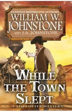 While the Town Slept - William W. Johnstone