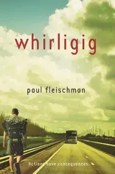 Whirligig, Paperback/Paul Fleischman