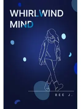 Whirlwind Mind, Paperback/Bee J.