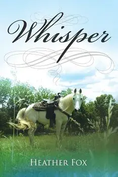 Whisper, Paperback/Heather Fox