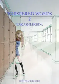 Whispered Words, Volume 2, Paperback/Takashi Ikeda