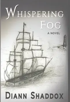 Whispering Fog, Hardback/Diann Shaddox