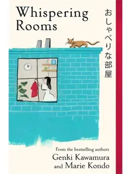Whispering Rooms, Paperback/Genki Kawamura, Marie Kondo