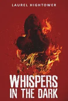 Whispers in the Dark, Paperback/Laurel Hightower