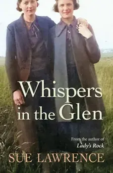 Whispers in the Glen, Paperback/Sue Lawrence