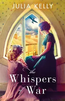 Whispers of War, Paperback/Julia Kelly