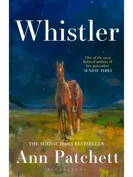 Whistler, Hardcover/Ann Patchett