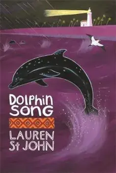 White Giraffe Series: Dolphin Song, Paperback/Lauren St John