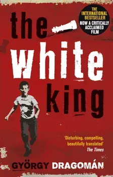 White King, Paperback/Gyorgy Dragoman