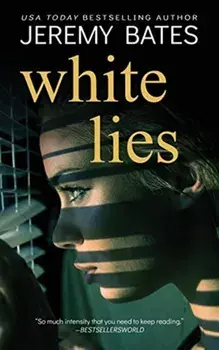 White Lies, Paperback/Jeremy Bates