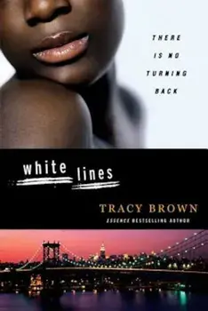 White Lines, Paperback/Tracy Brown