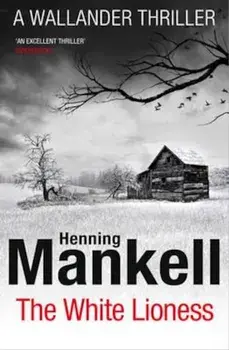 White Lioness, Paperback/Henning Mankell