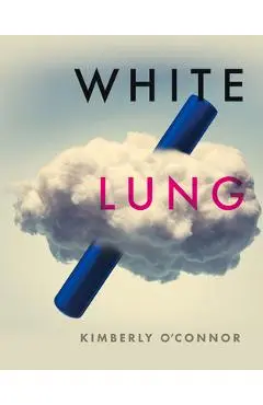 White Lung - Kimberly O'connor